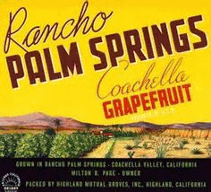 Rancho Palm Springs crate label